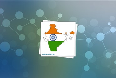 سرمایه‌گذاری چشمگیر هند در فناوری ‌نانو