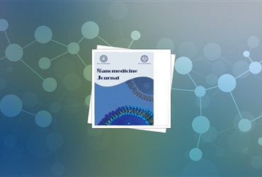 انتشار شماره پاییز مجله Nanomedicine وابسته به دانشگاه علوم پزشکی مشهد