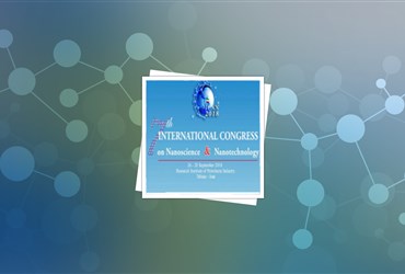 برگزاری هفتمین همایش بین المللی علوم و فناوری نانو ICNN2018