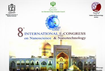 هشتمین کنگره بین‌المللی علوم و فناوری نانو، ۳۰-۲۹ بهمن ۹۹، دانشگاه علوم پزشکی مشهد